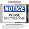 Signmission Please Use Other Door, 10 in W x Rectangle, Vinyl Decal OS-2PACK-NS-D-710-L-17625 - alternate 6
